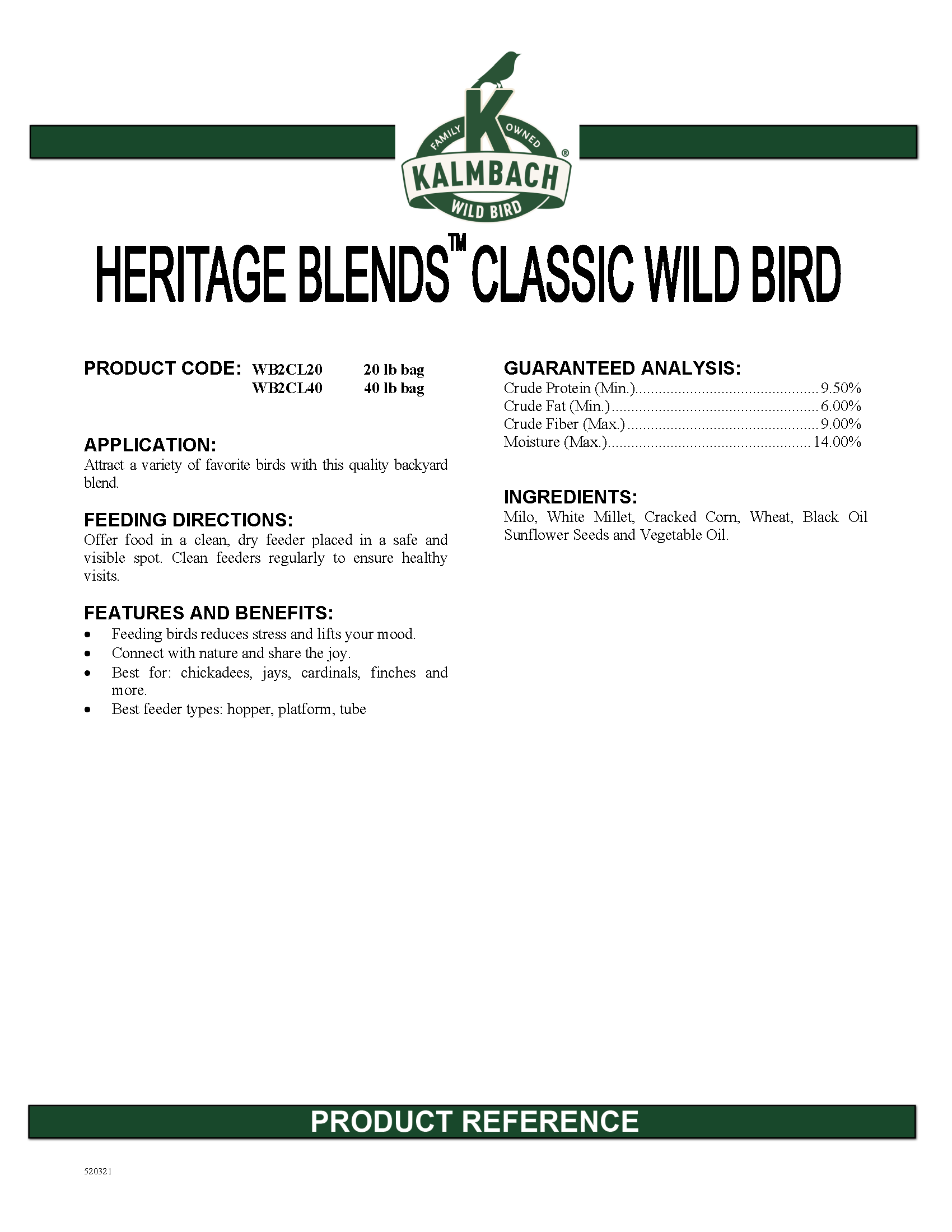 HERITAGE CLASSIC WILD BIRD - 40#