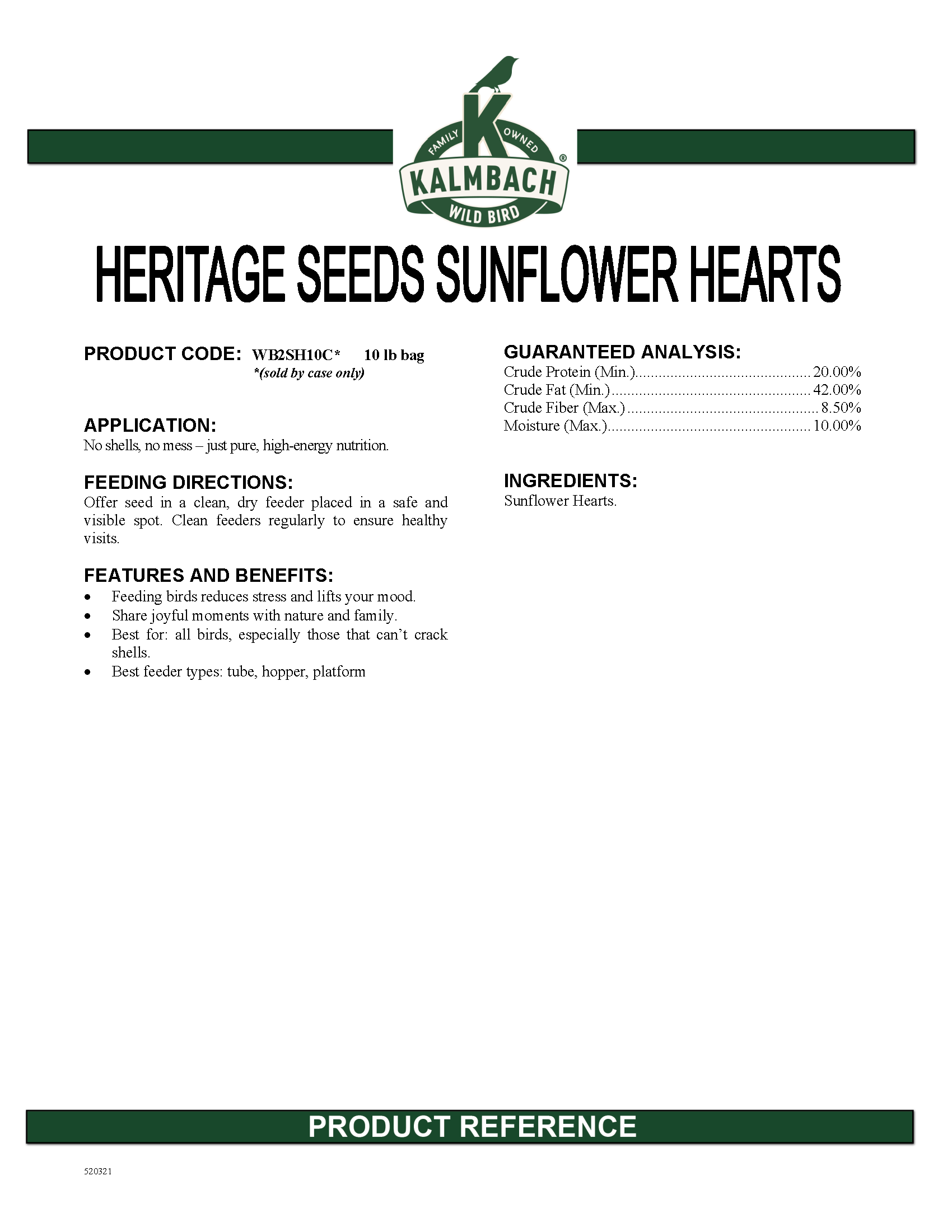 HERITAGE SEEDS SUNFLOWER HEARTS - 10#